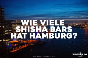 wie viele shisha bars gibt es in hamburg? das ist das cover bild für unser blog beitrag. dahinter ist hamburg bei nacht zu sehen. es geht um das thema im allgemeinen: shisha bar hamburg