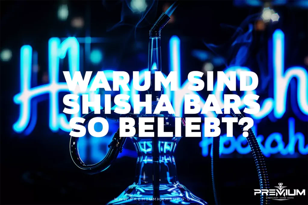 warum sind shisha bars so beliebt cover für blog beitragsbild